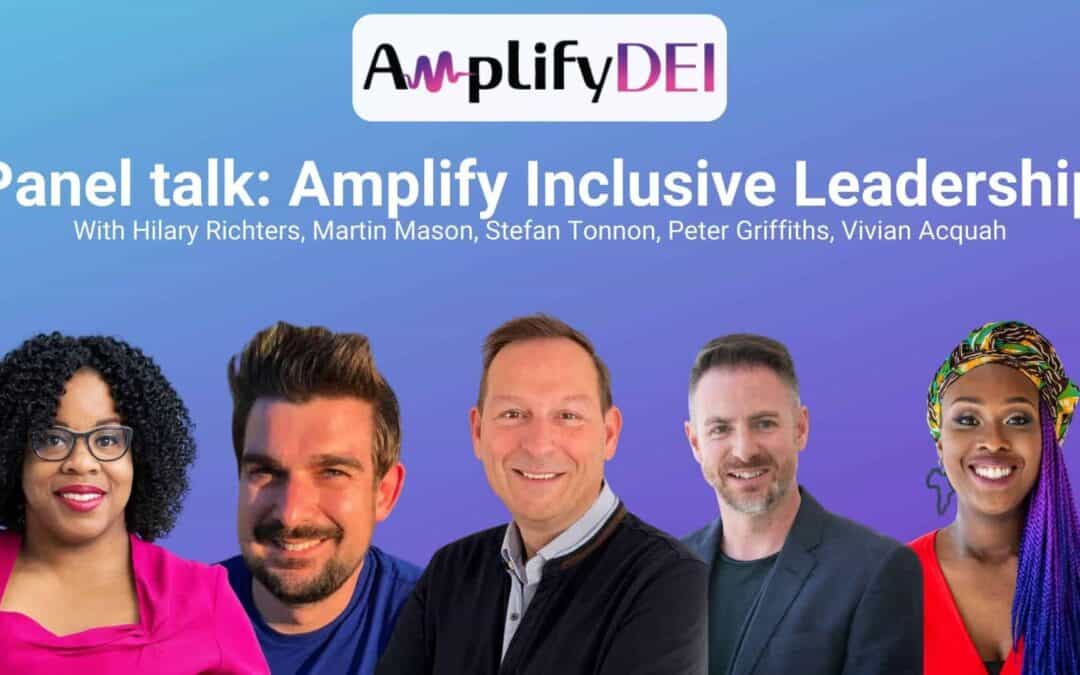 5 Essential Ingredients to Amplify Inclusive Leadership