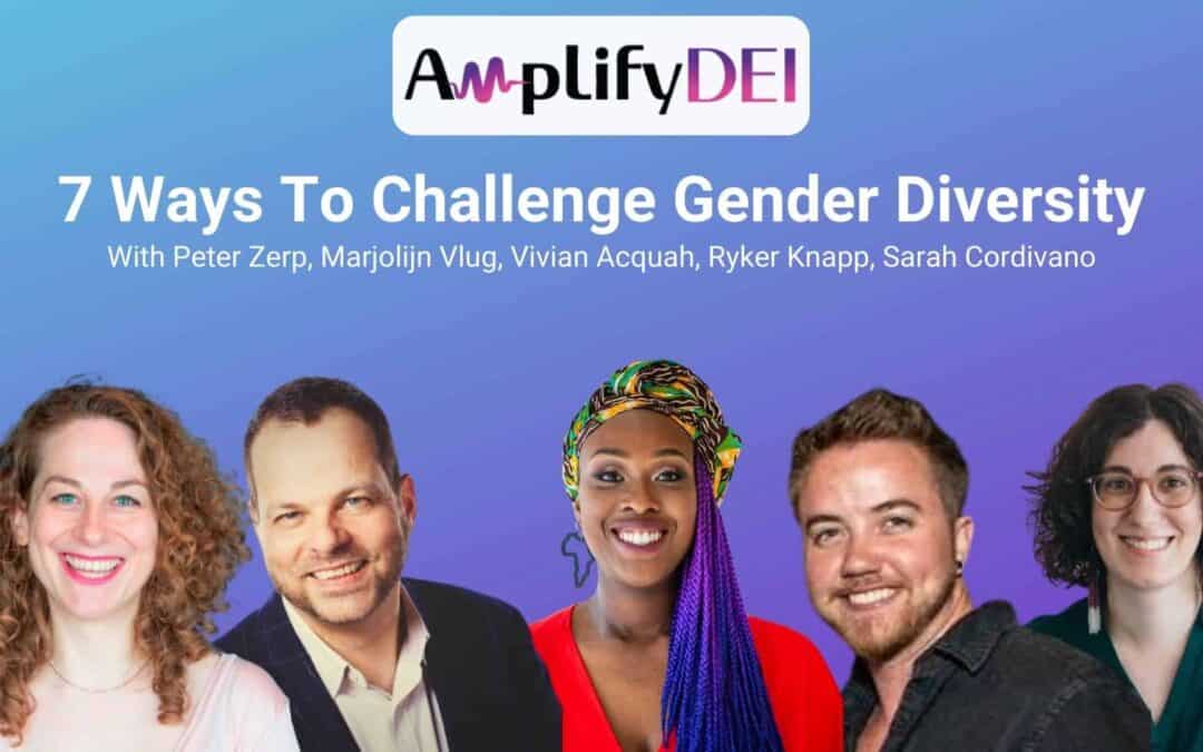 7 Ways To Challenge Gender Diversity