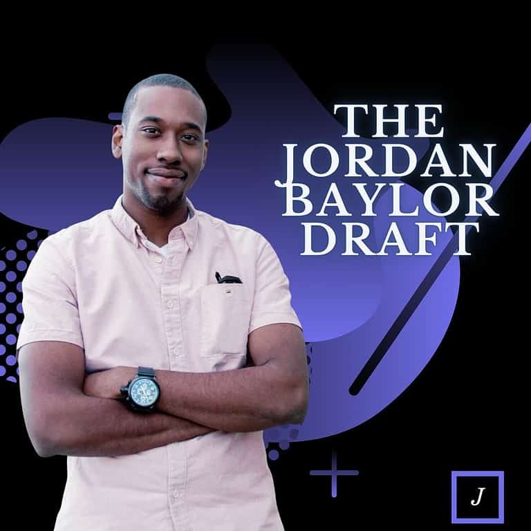 The Jordan Baylor Draft