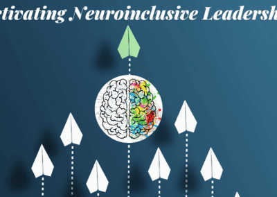 Activating Neuroinclusive Leadership