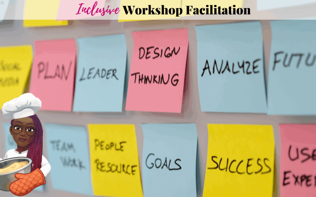 Inclusive Workshop Facilitation